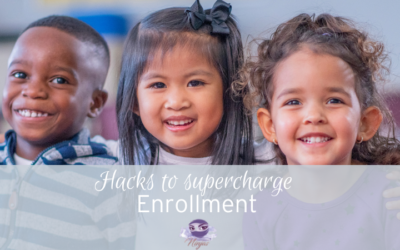 Hacks to supercharge your enrollment!