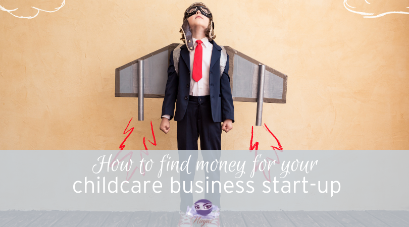 How to find money for your childcare business start-up