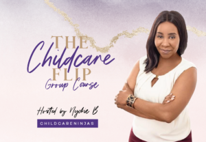 The Childcare Flip Course 