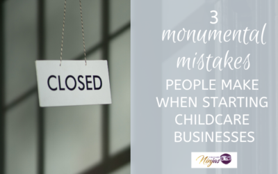 3 mistakes to avoid when starting a childcare business