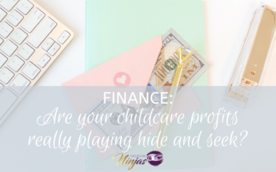 Finance: Are your childcare profits really playing hide and seek?