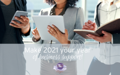 Make 2021 the year you get the business support you need!
