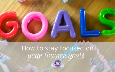 How to stay focused on your finance goals in 2021