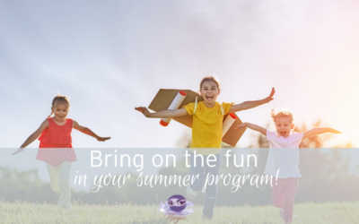 Bring on the fun in your summer childcare program!