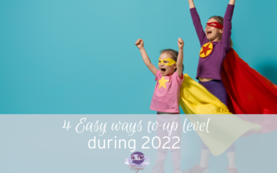4 Easy ways to up level your childcare business during 2022